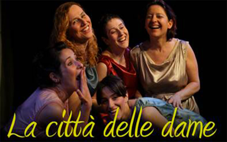 "La Città delle Dame" al Teatro Del Vigentino